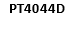 PT4044D